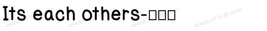 Its each others字体转换